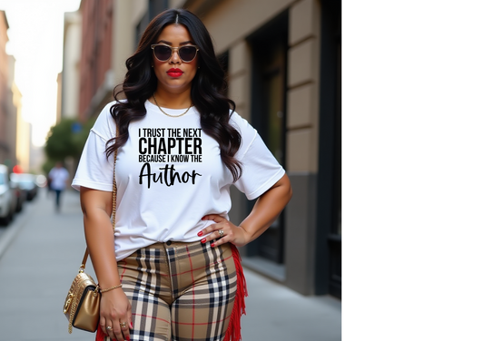 I Trust The Next Chapter T-shirt
